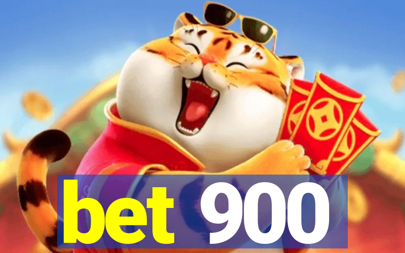 bet 900