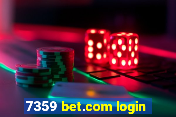 7359 bet.com login