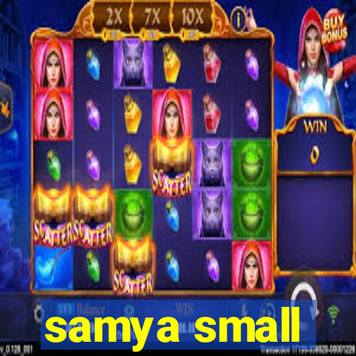 samya small