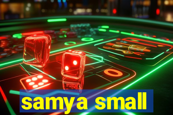 samya small