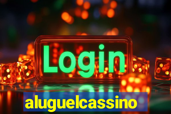 aluguelcassino