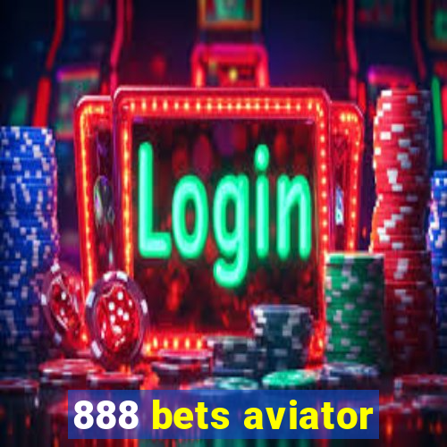 888 bets aviator