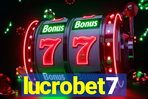 lucrobet7