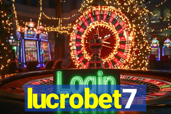 lucrobet7