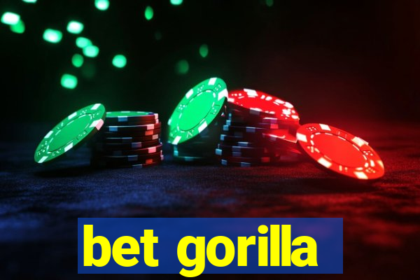 bet gorilla