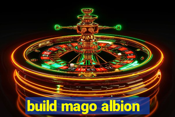 build mago albion