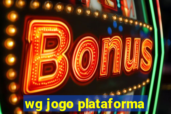 wg jogo plataforma