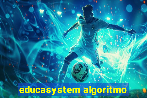 educasystem algoritmo