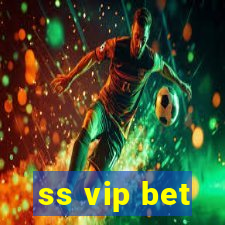 ss vip bet