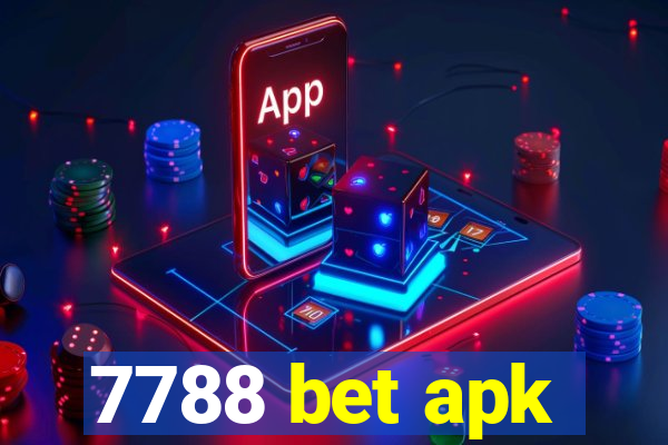 7788 bet apk