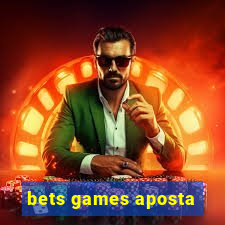 bets games aposta