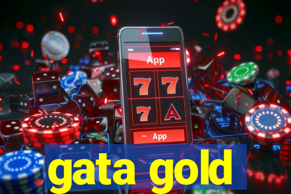 gata gold