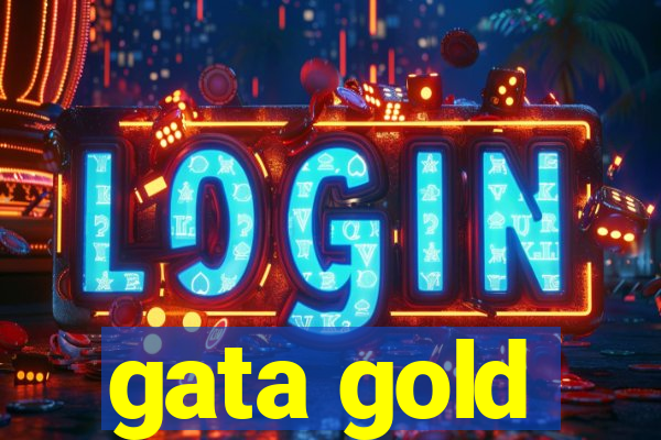 gata gold