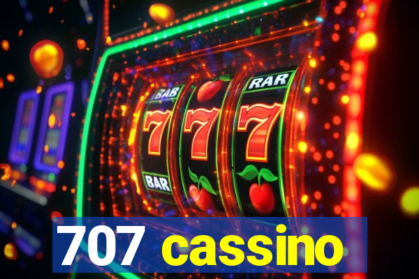 707 cassino