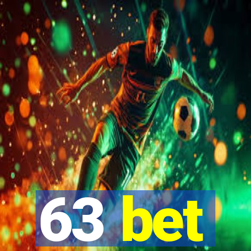 63 bet