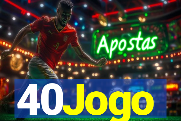 40Jogo