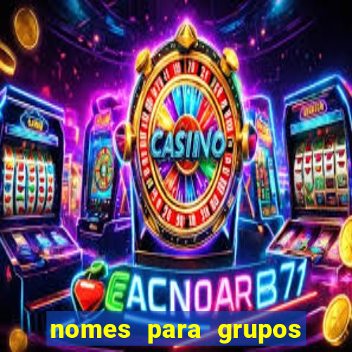 nomes para grupos de loteria no zap