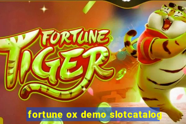 fortune ox demo slotcatalog