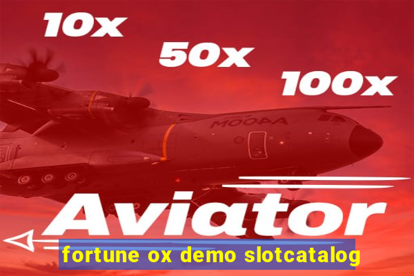 fortune ox demo slotcatalog