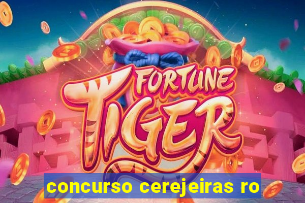 concurso cerejeiras ro