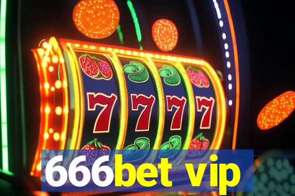 666bet vip