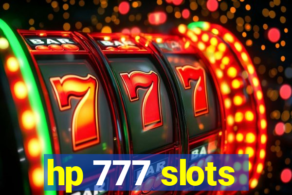 hp 777 slots