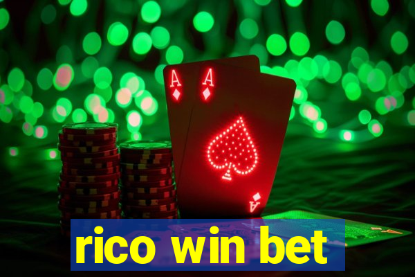 rico win bet