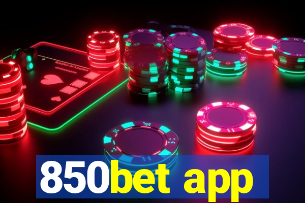 850bet app