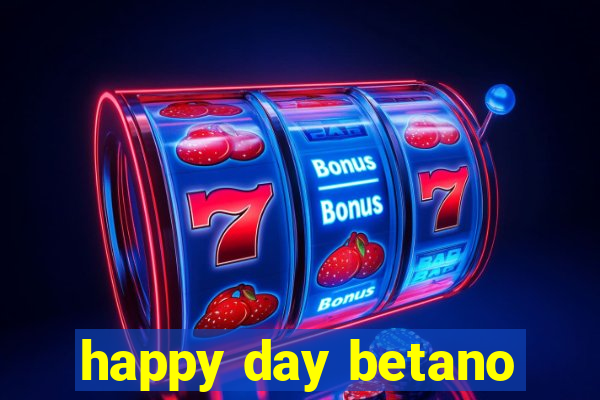 happy day betano