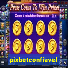 pixbetconfiavel