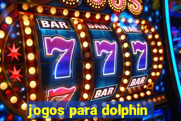 jogos para dolphin