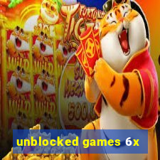 unblocked games 6x