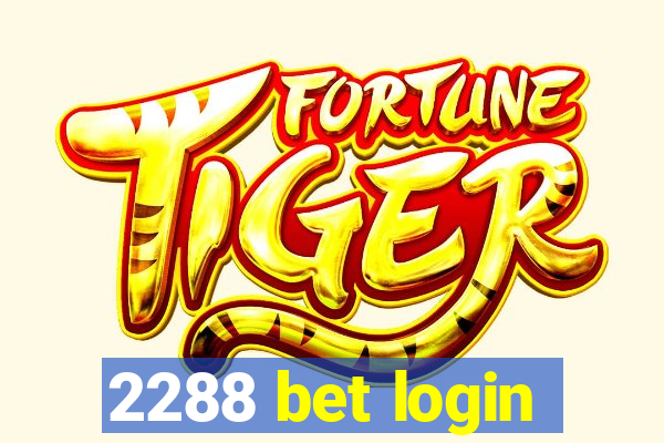 2288 bet login