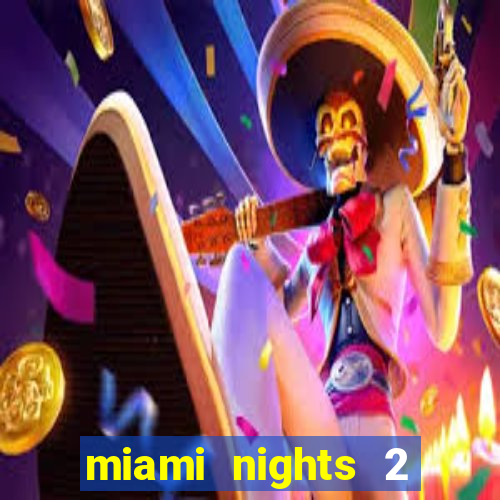 miami nights 2 java pt-br 320x240