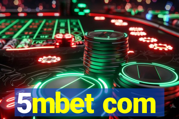 5mbet com