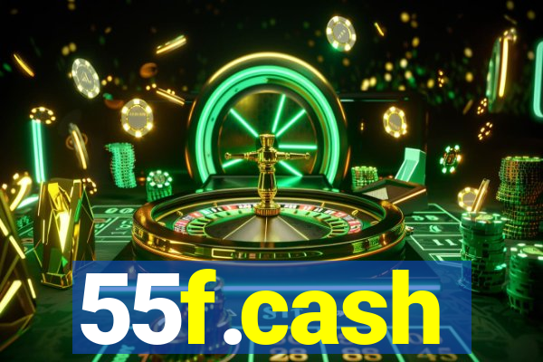 55f.cash