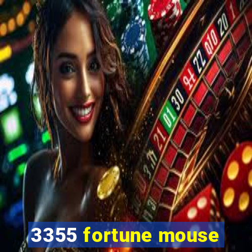 3355 fortune mouse