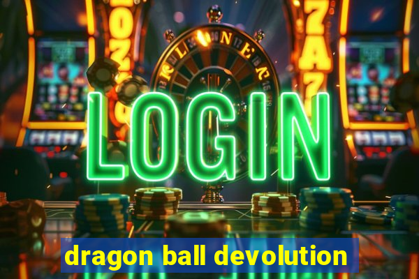 dragon ball devolution