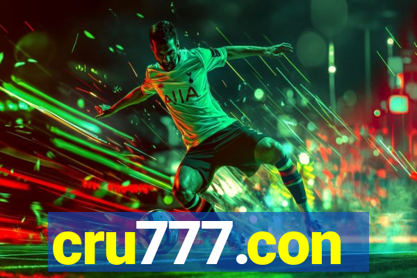 cru777.con