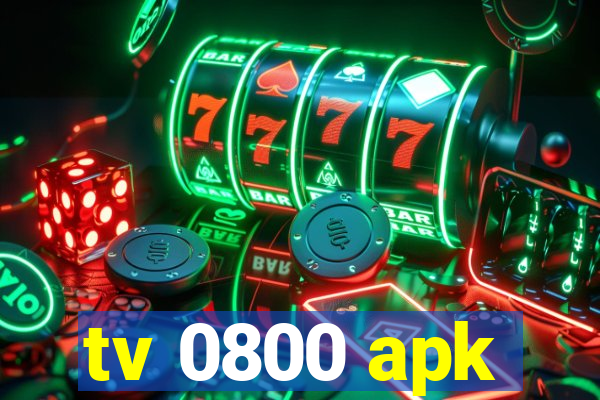 tv 0800 apk