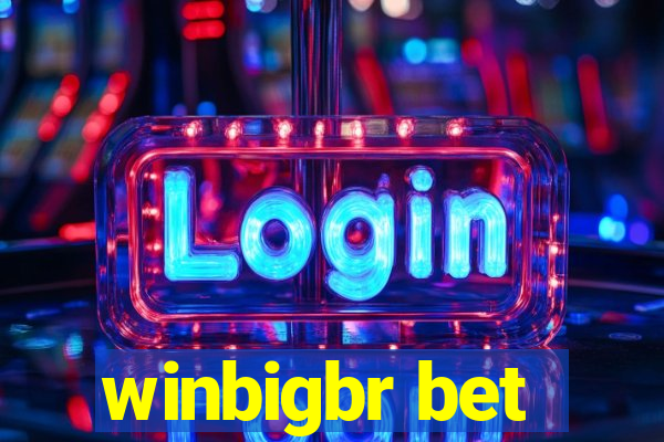 winbigbr bet