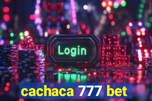 cachaca 777 bet