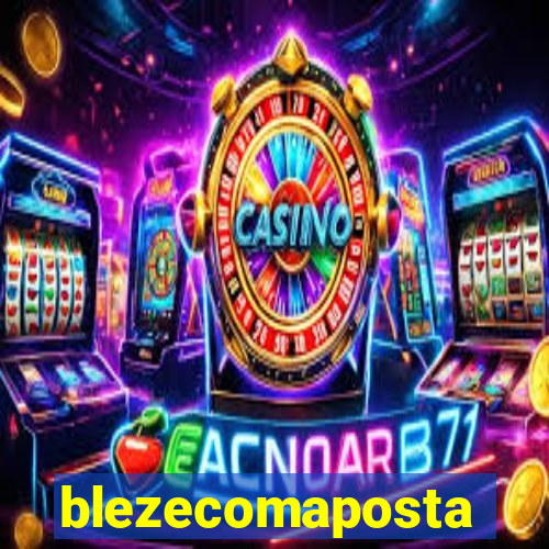 blezecomaposta