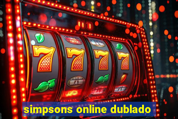 simpsons online dublado