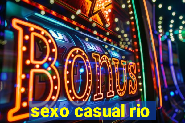 sexo casual rio