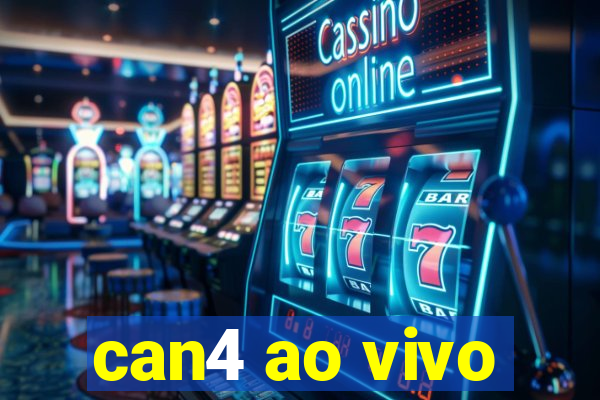 can4 ao vivo