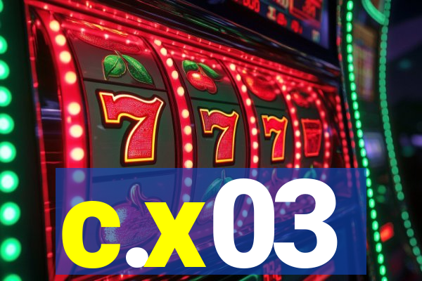 c.x03