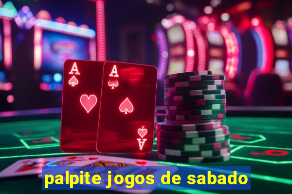 palpite jogos de sabado