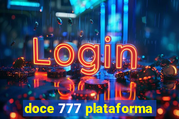 doce 777 plataforma