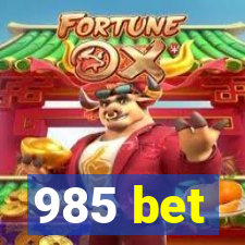 985 bet